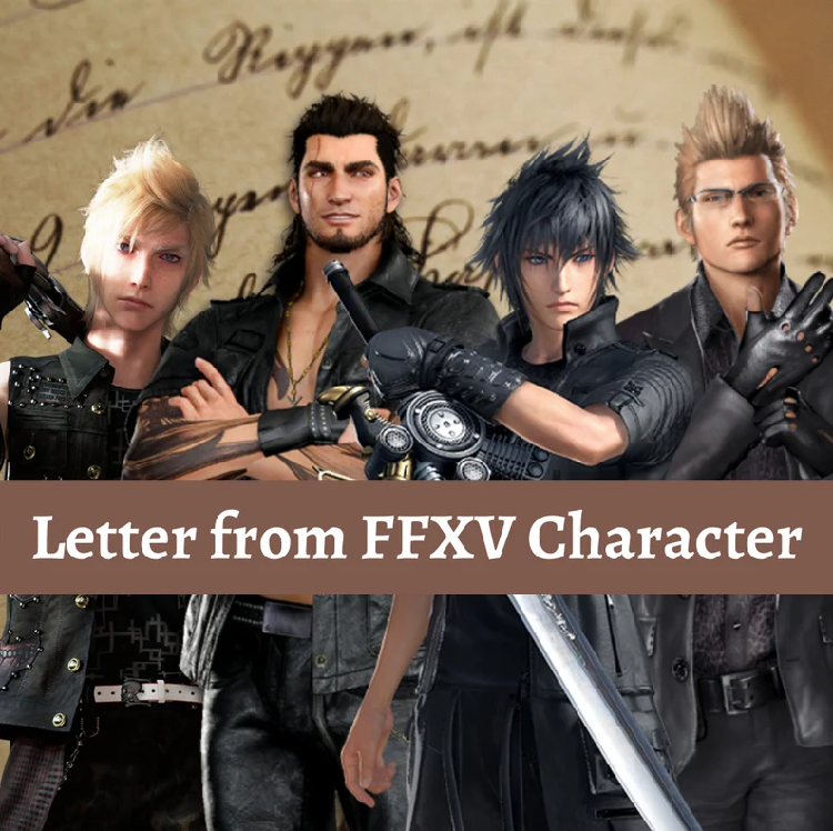 Letter From FFXV Characters